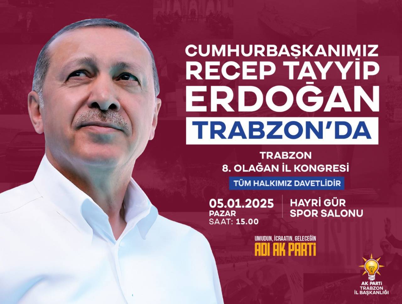 Trabzon 8. Olağan İl Kongremize tüm halkımız davetlidir. 