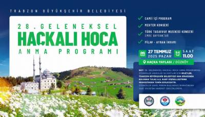 28. Geleneksel Haçkalı Hoca Anma Programımızda buluşmak üzere… - 27 Temmuz Pazar / -11.00
